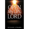 Open My Lips, Lord