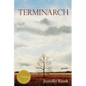 Terminarch (Able Muse Book Award for Poetry)