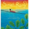 Sunset Rising