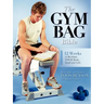 The Gym Bag Bible