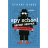 Spy School Secret Service: The Graphic Novel