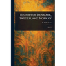 History of Denmark, Sweden, and Norway