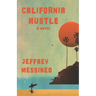 California Hustle