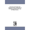 The Novels and Novelists of the Eighteenth Century, in Illustration of the Manners and Morals of the Age. by William Forsyth ...