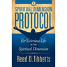 Spiritual Dimension Protocol: For Victorious Life in the Spiritual Dimension