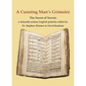 A Cunning Man's Grimoire: The Secret of Secrets