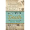 A Gilded Death
