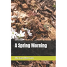 A Spring Morning