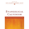 Evangelical Calvinism