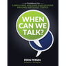 When Can We Talk?: A Guidebook for Caregivers Holding Discussions Around Difficult Topics