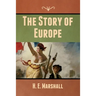 The Story of Europe