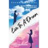 Live In A Dream