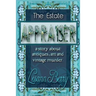 The Estate Appraiser: a story about antiques, art and vintage murder