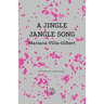 A Jingle Jangle Song