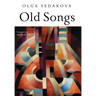 Old Songs: Poems