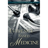 Evidence Based Medicine