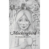 Mockingbird: An Angel of Light