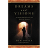 A Dreams and Visions: Is Jesus Awakening the Muslim World?