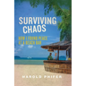 Surviving Chaos, How I Found Peace at A Beach Bar