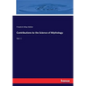Contributions to the Science of Mythology: Vol. 1