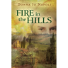 Fire in the Hills