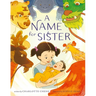 A Name for Sister