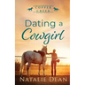Dating a Cowgirl