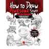 How to Draw Awesome Stuff: Chilling Creations: A Drawing Guide for Grown Ups