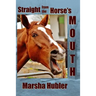 Straight from the Horse's Mouth: A 60-Day Devotional for Kids