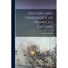 History and Genealogy of Fenwick's Colony