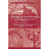 Genetics as Social Practice: Transdisciplinary Views on Science and Culture