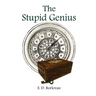 The Stupid Genius