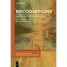 Recognitions: Crossing Territories Across Time, Space, and Textuality in the Us and Beyond