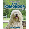 THE KOMONDOR Do Your Kids Know This?: A Children's Picture Book