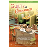Guilty as Cinnamon