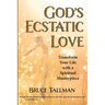 God's Ecstatic Love