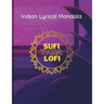 Indian Lyrical Mandala: First of its kind, Sing while you color.