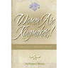 Women Are Kingmakers!: Celebrating God's Great Idea: Women!