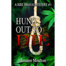 Hung Out to Die