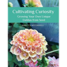 Cultivating Curiosity: Growing Your Own Unique Dahlias from Seed