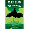 Mad Libs: For the Fans: Wicked Edition