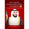 H.H. Sheikh Khalifa Bin Zayed Al Nahyan: A Tower of Leadership and Humanity
