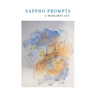 Sappho Prompts