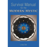 Survival Manual for the Modern Mystic