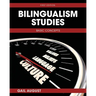 Bilingualism Studies: Basic Concepts