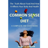 The Common Sense Diet