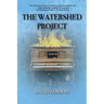 The Watershed Project