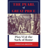 The Pearl of Great Price: Pius VI & the Sack of Rome