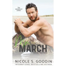 Mr. March: A Friends to Lovers Romance