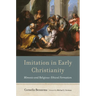 Imitation in Early Christianity: Mimesis and Religious-Ethical Formation